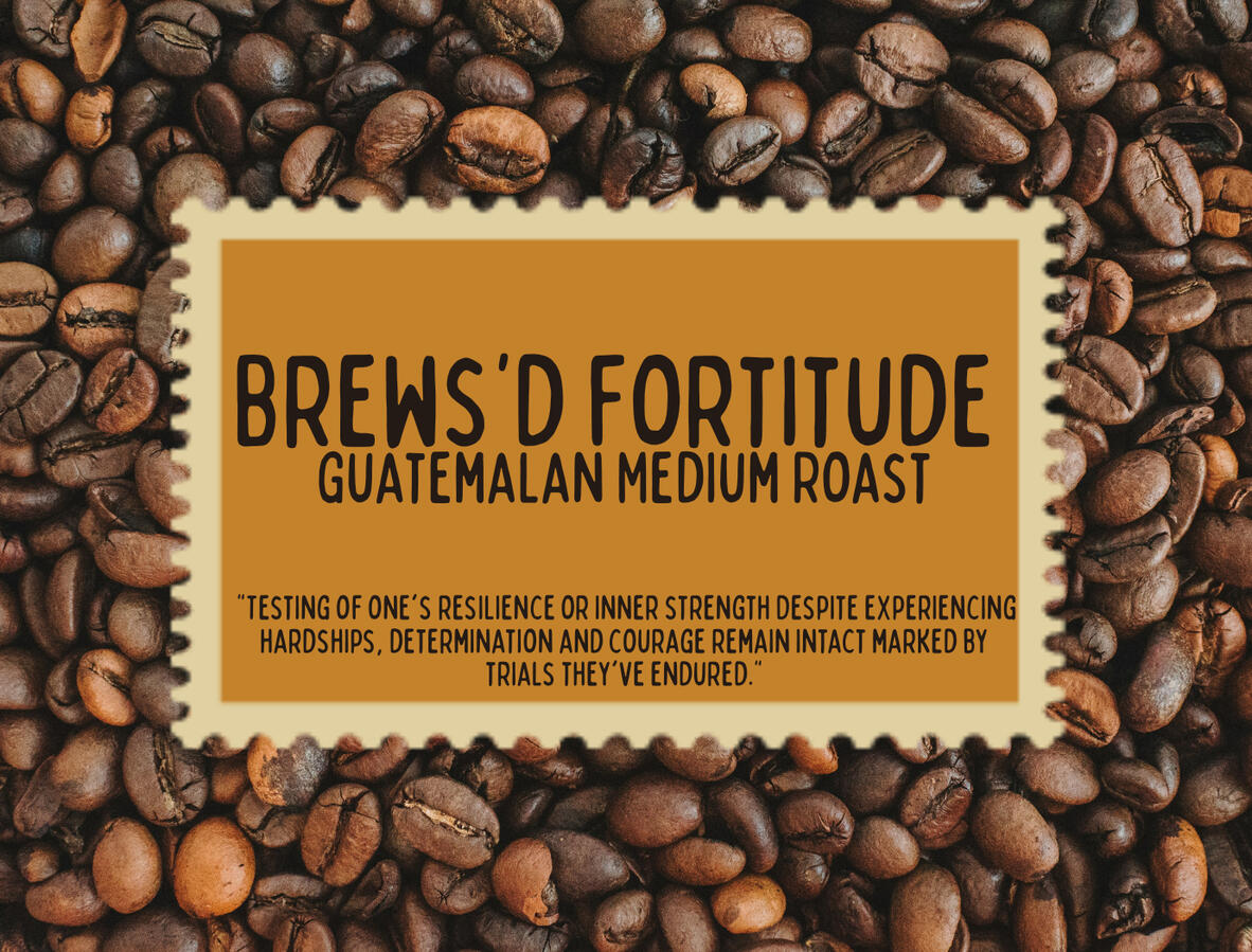 Brews'd Fortitude Brews'd Fortitude